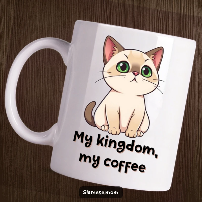 Funny Mug featuring a kawaii Siamese cat with a regal air, surveying its domain with a dignified and slightly amused expression.