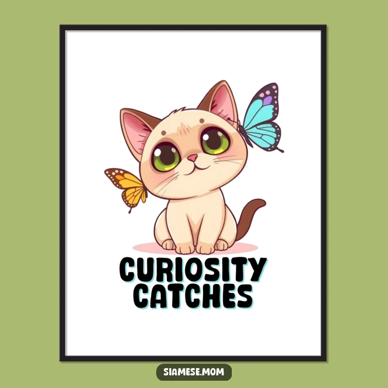Funny Kawaii Siamese Cat Poster: Curious Butterfly Encounter - Wall Art Gift