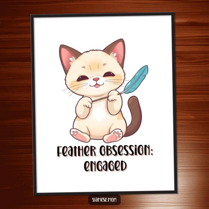 Funny Kawaii Siamese cat poster showcasing elegant paws playfully batting a feather toy, offering humorous and charming wall art.