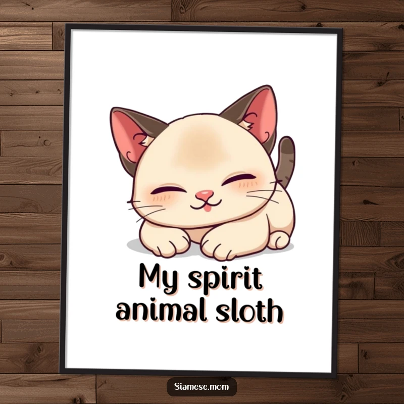 Funny Kawaii Siamese cat poster showcasing a lazy, contented stretch with closed eyes, offering humorous and charming wall art.