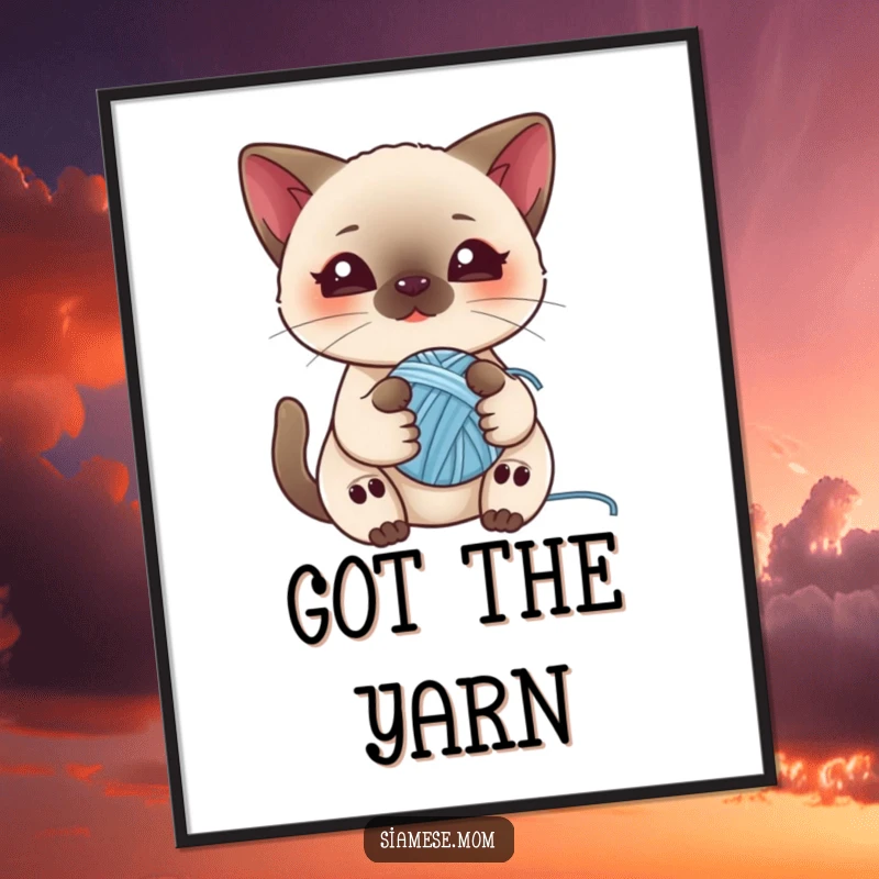 Funny poster showcasing a kawaii Siamese cat playing with a ball of yarn, perfect for whimsical cat-themed wall decor.