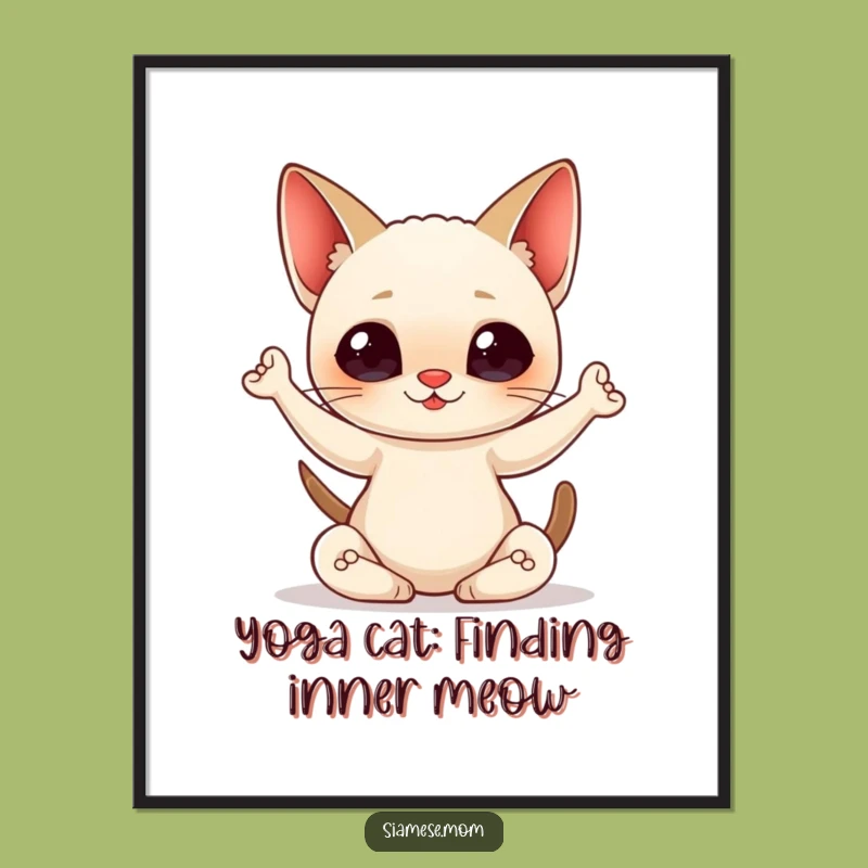 Funny Free Printable Wall Art: Yoga Siamese Cat Downloadable Art Gift