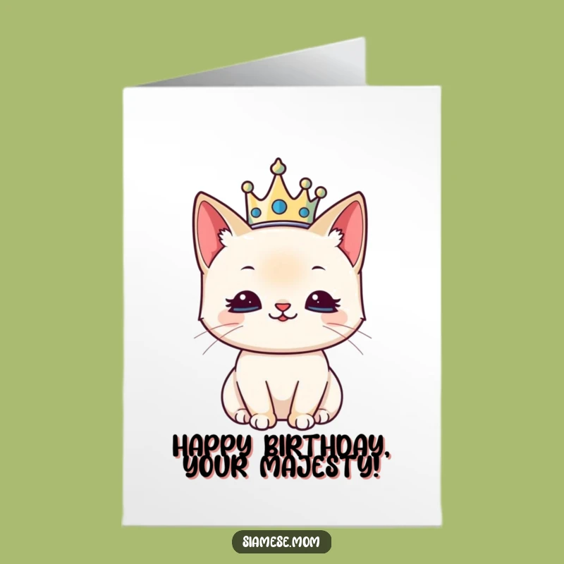Regal Siamese Birthday Card Free Printable - Crowned Cat Downloadable Gift