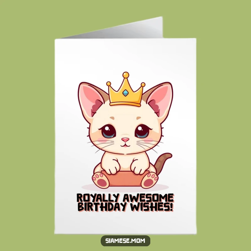 Free Printable Birthday Card: Royal Kitten Crown - Funny Regal Downloadable Gift!