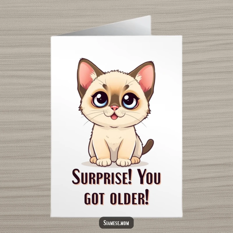 Funny Free Printable Birthday Card: Kawaii Siamese kitten with huge, surprised eyes wide open.