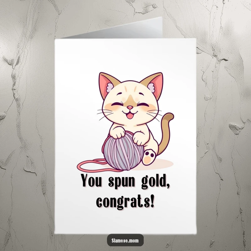 Funny Free Printable Congratulations Card: A smiling Siamese cat tangled playfully in a ball of yarn.