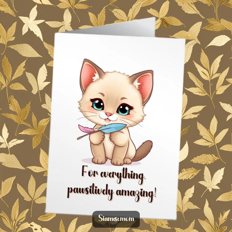 Funny Free Printable thank you card: A playful kawaii Siamese kitten with a mischievous grin holds a feather, expressing thanks with humor.