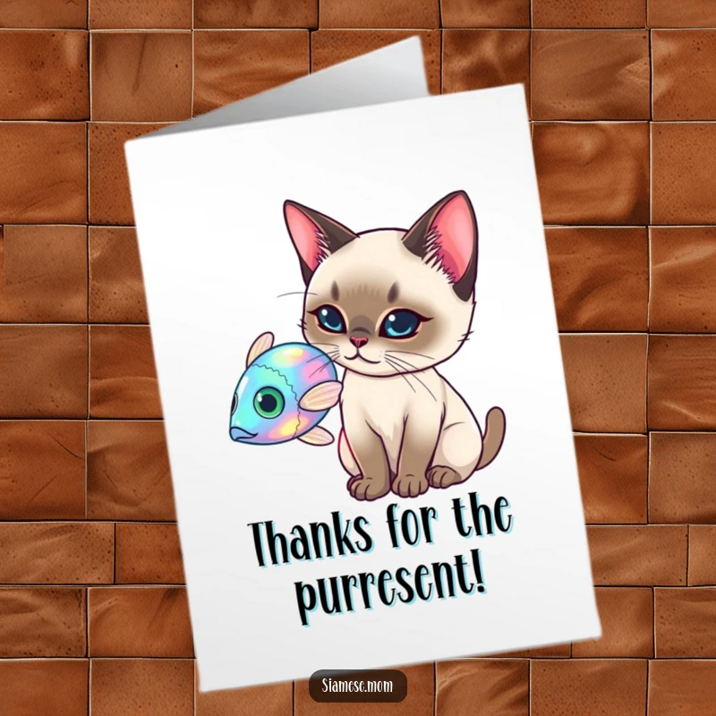 Funny Free Printable Thank You Card: An elegant Siamese cat batting at a holographic fish, expressing thanks with flair.