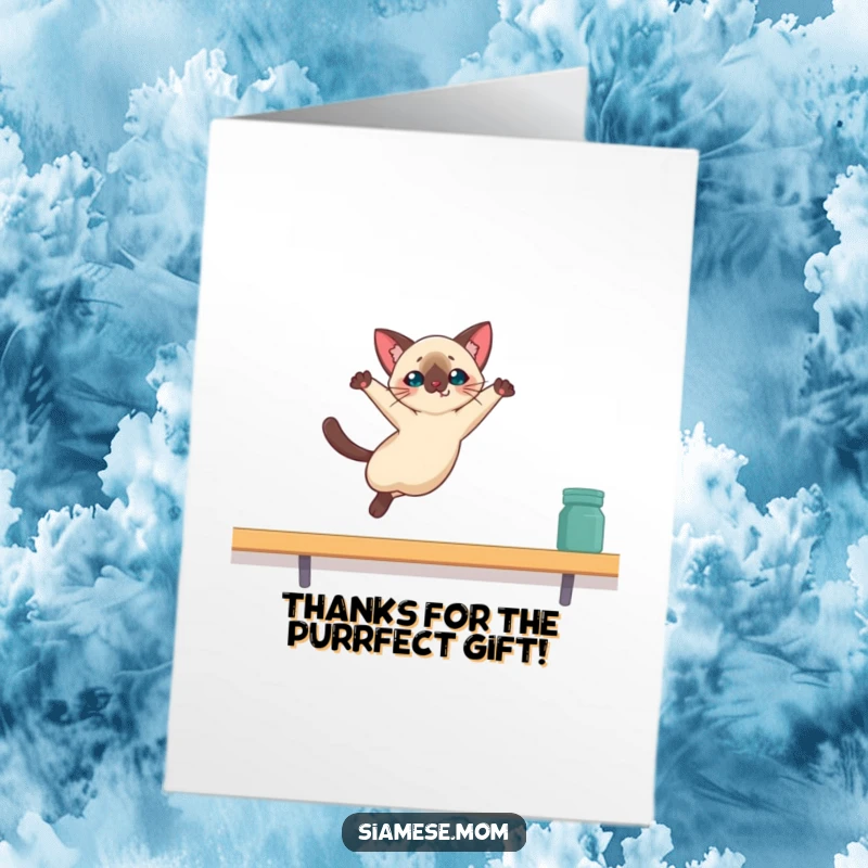 Funny Free Printable Thank You Card: Kawaii Siamese cat landing gracefully on a high shelf, beaming.