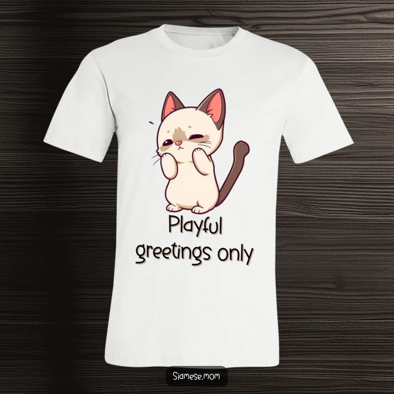 Funny t-shirt with a kawaii Siamese cat arching its back in a cute, playful greeting, ideal for cat enthusiasts.